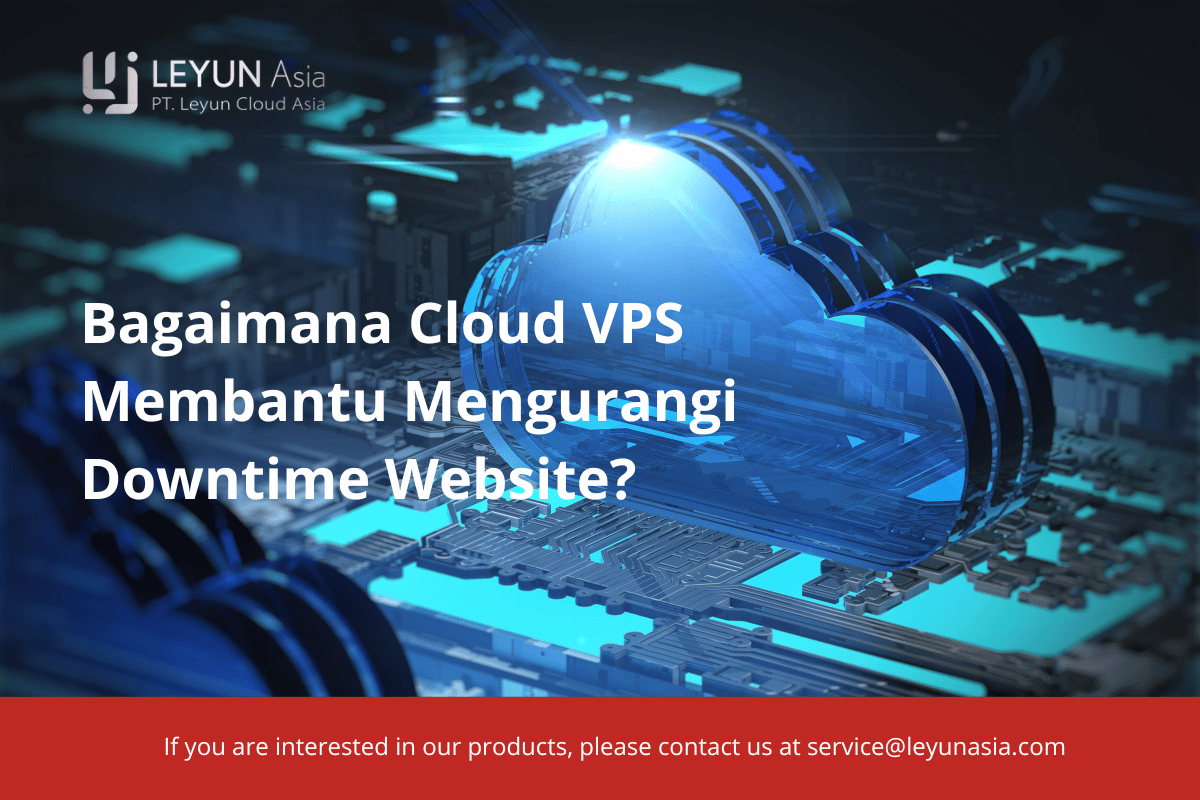 Bagaimana cloud vps membantu mengurangi downtime website