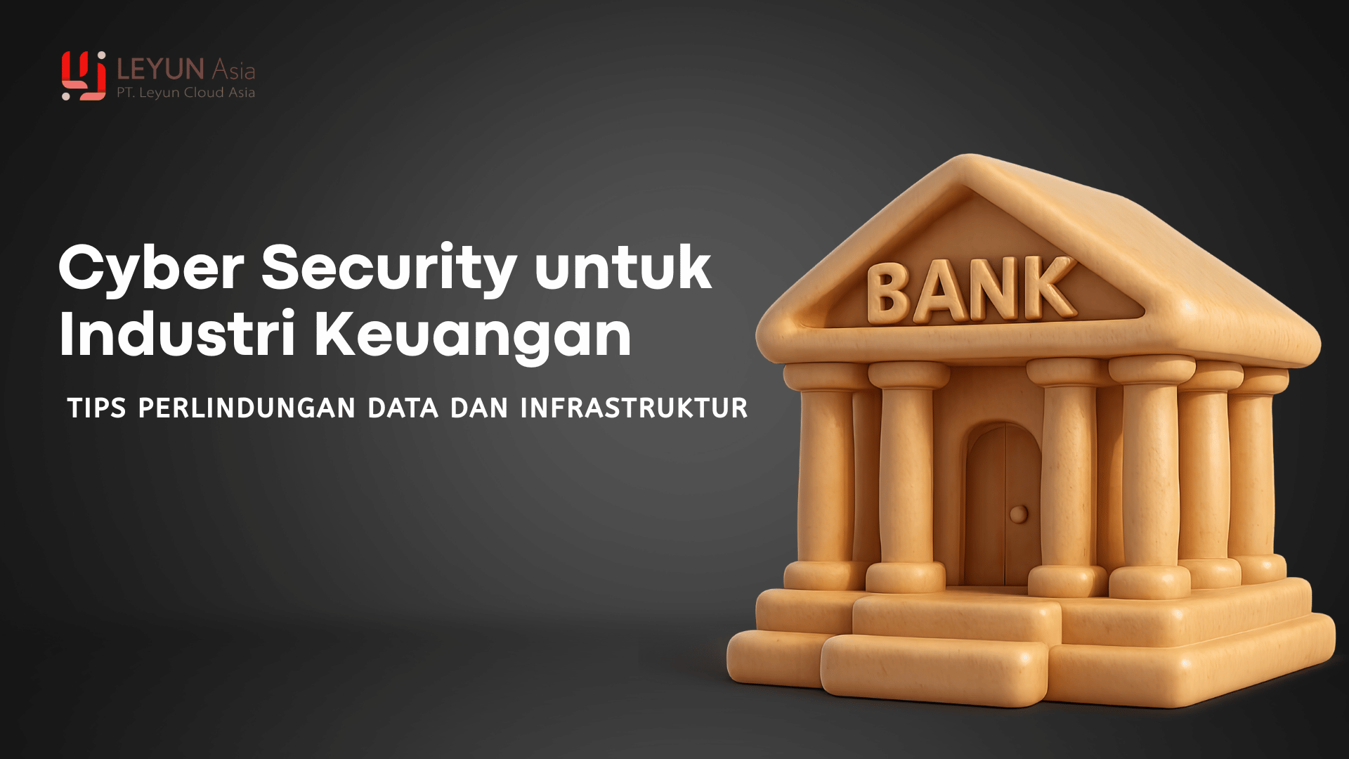 Cyber Security untuk Industri Keuangan (1)